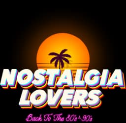 Nostalgia Lovers
